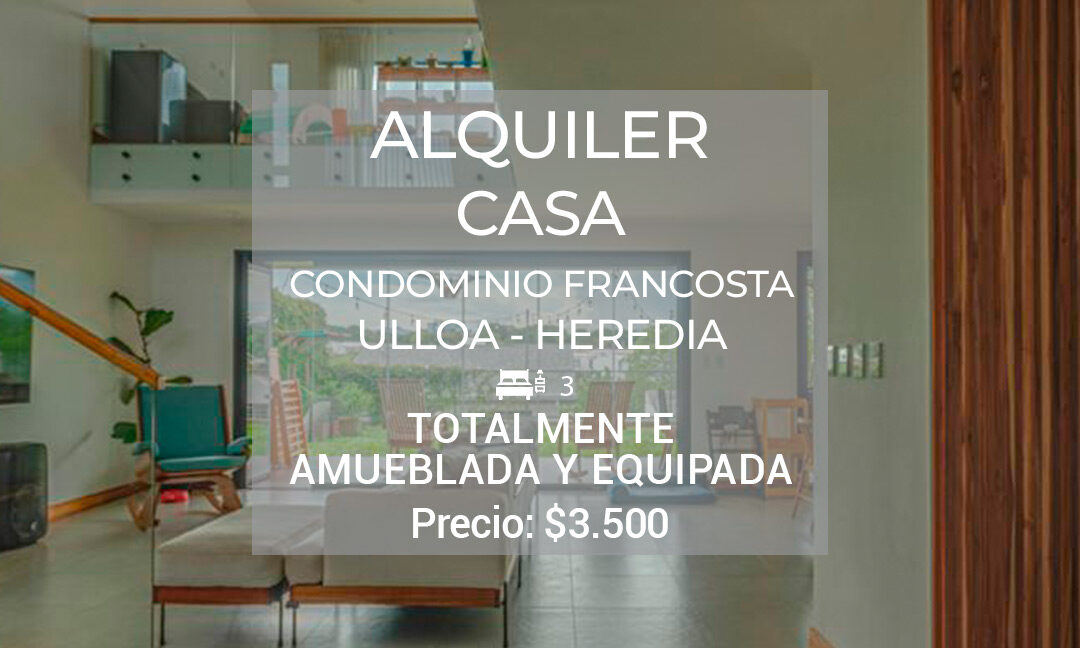 Se alquila hermosa casa totalmente amueblada y equipada ubicada en Condominio Francosta en Ulloa de Heredia. (1)